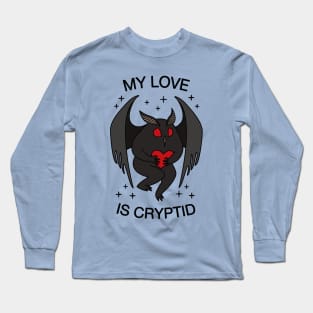 My Love Is Cryptid Long Sleeve T-Shirt